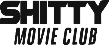 Shitty Movie Club